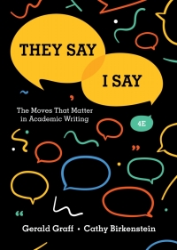 They Say / I Say: The Moves That Matter in Academic Writing (4th Edition) - Orginal Pdf